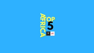 Top 5 African Music Videos Ep 11 2018