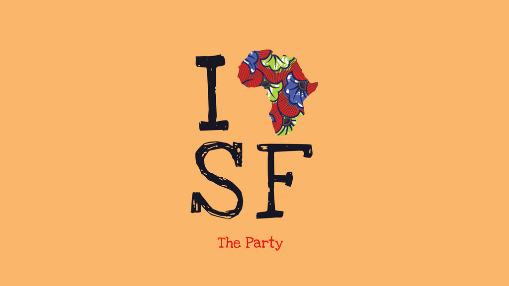 I AFRICA SF The Party - Photo Recap